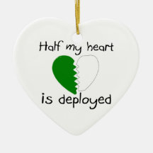 Half My Heart Is Deployed Green Christmas Tree Ornaments