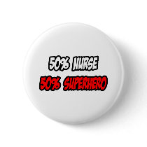Half Nurse...Half Superhero