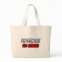 Half Optometrist...Half Superhero Bag