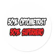 Half Optometrist...Half Superhero