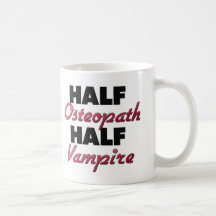 Half Osteopath Half Vampire Mugs