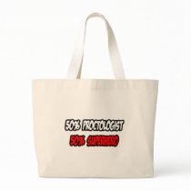 Half Proctologist...Half Superhero Canvas Bag