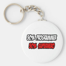 Half Programmer...Half Superhero Keychains