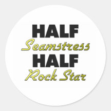 Half Seamstress Half Rock Star Round Stickers
