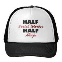 Half Social Worker Half Ninja Hats