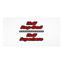 Half Step-Dad Half Superhero