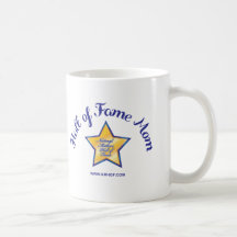 Hall of Fame Mom Coffee Cup Mug