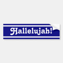 Hallelujah! Bumper Stickers