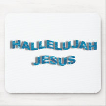 Hallelujah Jesus Mousepad