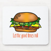 Hamburger Good Times Mouse Pads