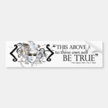 Hamlet "... own self be true ..." Quote Bumper Sticker