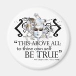 Hamlet "... own self be true ..." Quote Magnet