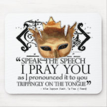 Hamlet "Speak the speech ..." Mousepad