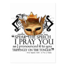 Hamlet "Speak the speech ..." Post Card