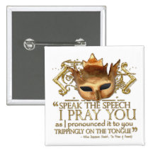 Hamlet "speak the speech ..." Quote (Gold Version) Pinback Button