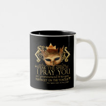 Hamlet "speak the speech ..." Quote (Gold Version) Mug