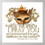 Hamlet "speak the speech ..." Quote (Gold Version) Posters