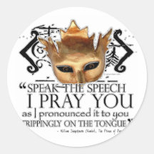Hamlet "Speak the speech ..." Stickers