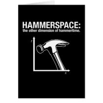 hammerspace: the other dimension of hammertime. cards