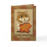 Hamster & Autumn Leaf - Thanksgiving Card