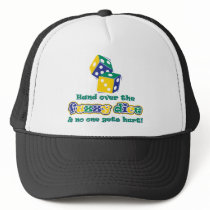 Hand over the fuzzy dice trucker hat