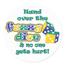 Hand over the fuzzy dice stickers