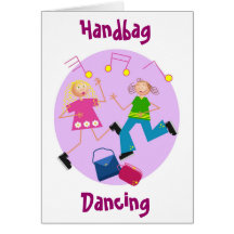 Handbag Dancing Greeting Cards