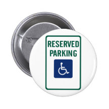 Handicapped Reserved Parking Highway Sign Pin