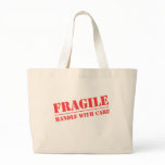 Handle with Care bags