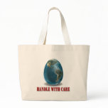 Handle With Care Bag