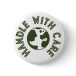 Handle with Care button