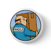 Handle with Care Button