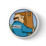 Handle with Care Button