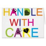 Handle with care! cards