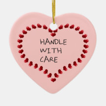Handle with Care Christmas Ornaments