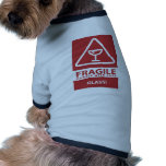 Handle with care pet clothing