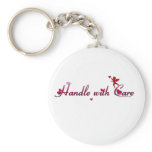 HANDLE WITH CARE keychains