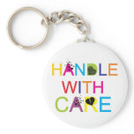 Handle with care! keychains