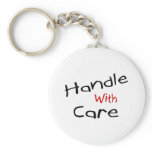 Handle With Care keychains