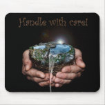 Handle with care mousepad
