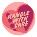 HANDLE WITH CARE stickers