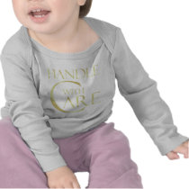 Handle With Care Tees