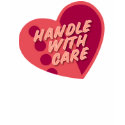 HANDLE WITH CARE t-shirts