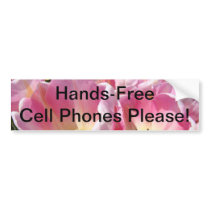 Hands-Free Cell Phones Please! bumper sticker