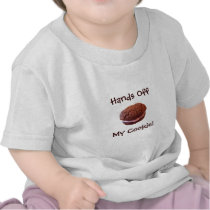 Hands Off My Cookie Shirt