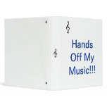 Hands Off My Sheet Music! Vinyl Binder