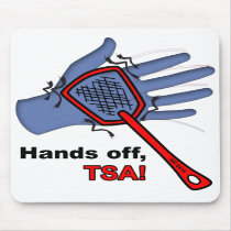 Hands Off, TSA! Mousepad