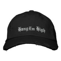 Hang em High Hat Baseball Cap