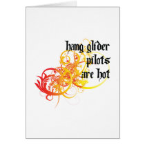 Hang Glider Pilots Are Hot Card