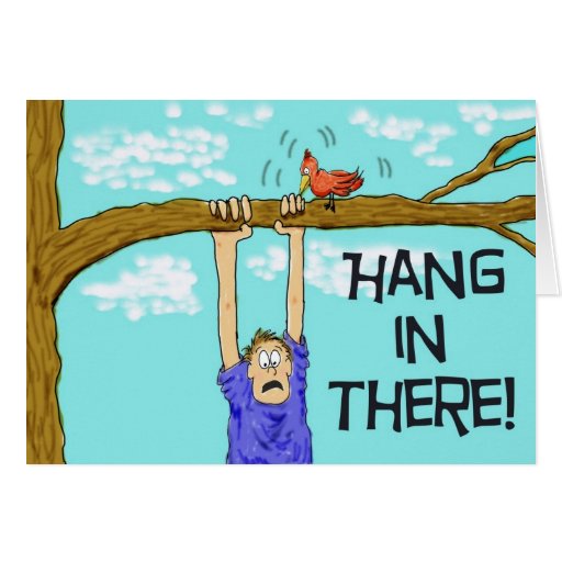 Hang In There Encouragement Paper Greeting Card Zazzle 